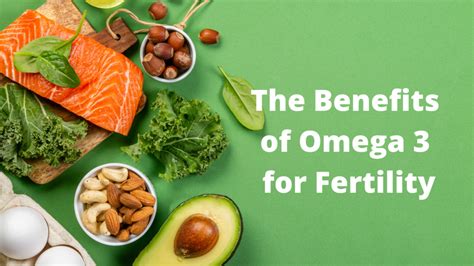 omega 3 sperm|omega 3 fertility benefits.